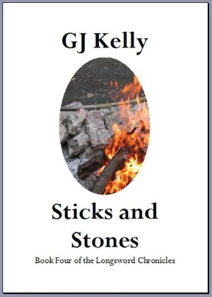 [The Longsword Chronicles 04] • Sticks and Stones